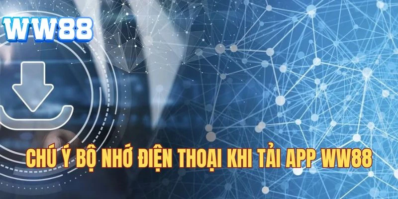 Chú ý về bộ nhớ điện thoại